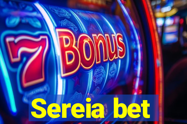 Sereia bet